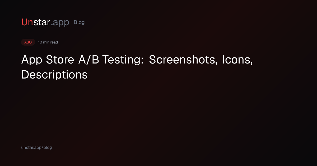 App Store A/B Testing: How to Optimize Screenshots, Descriptions ...