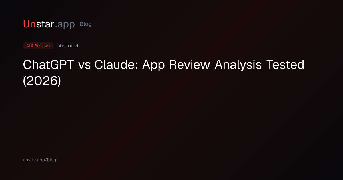 ChatGPT vs Claude for App Review Analysis: Which AI Is Better? (2026 ...